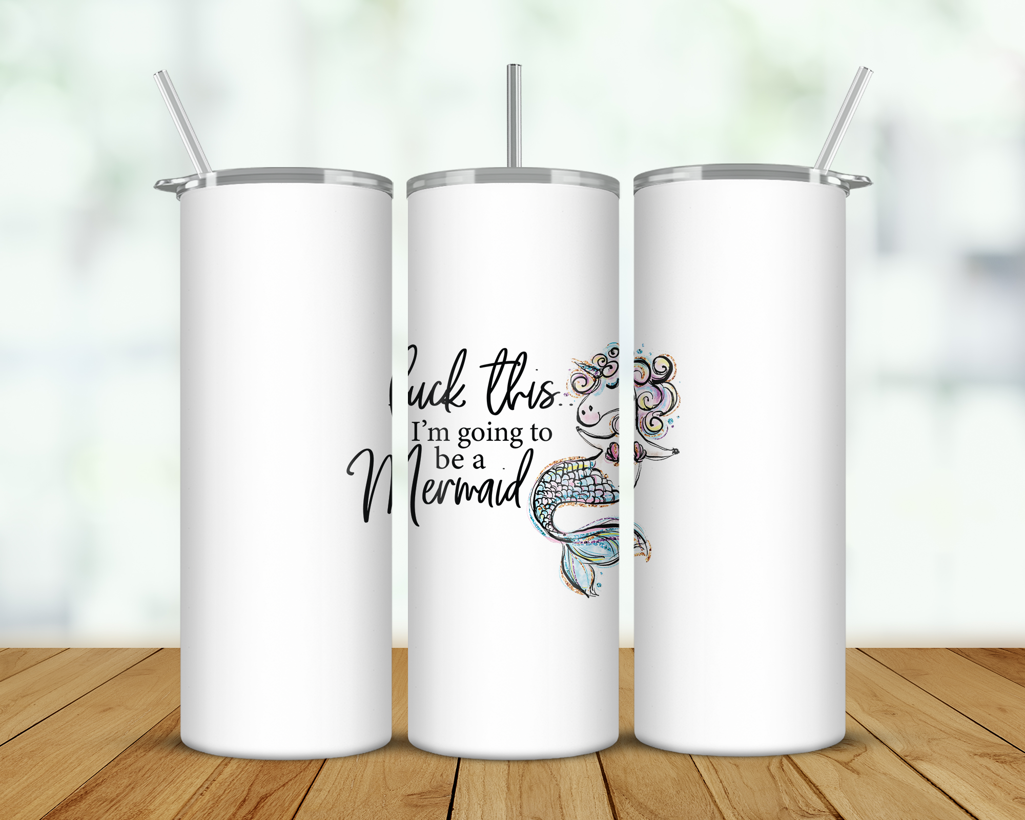 Fuck This Mermaid Double Walled Tumbler