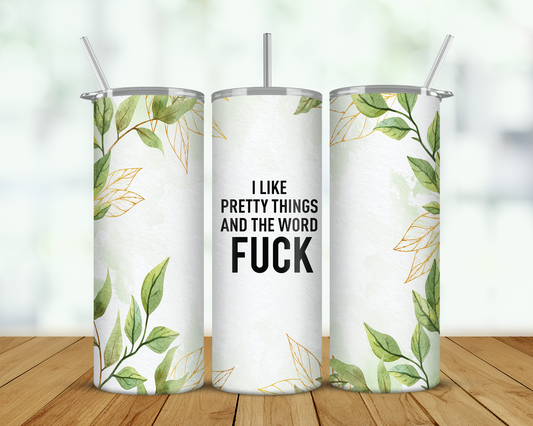Pretty Things Double Walled Tumbler