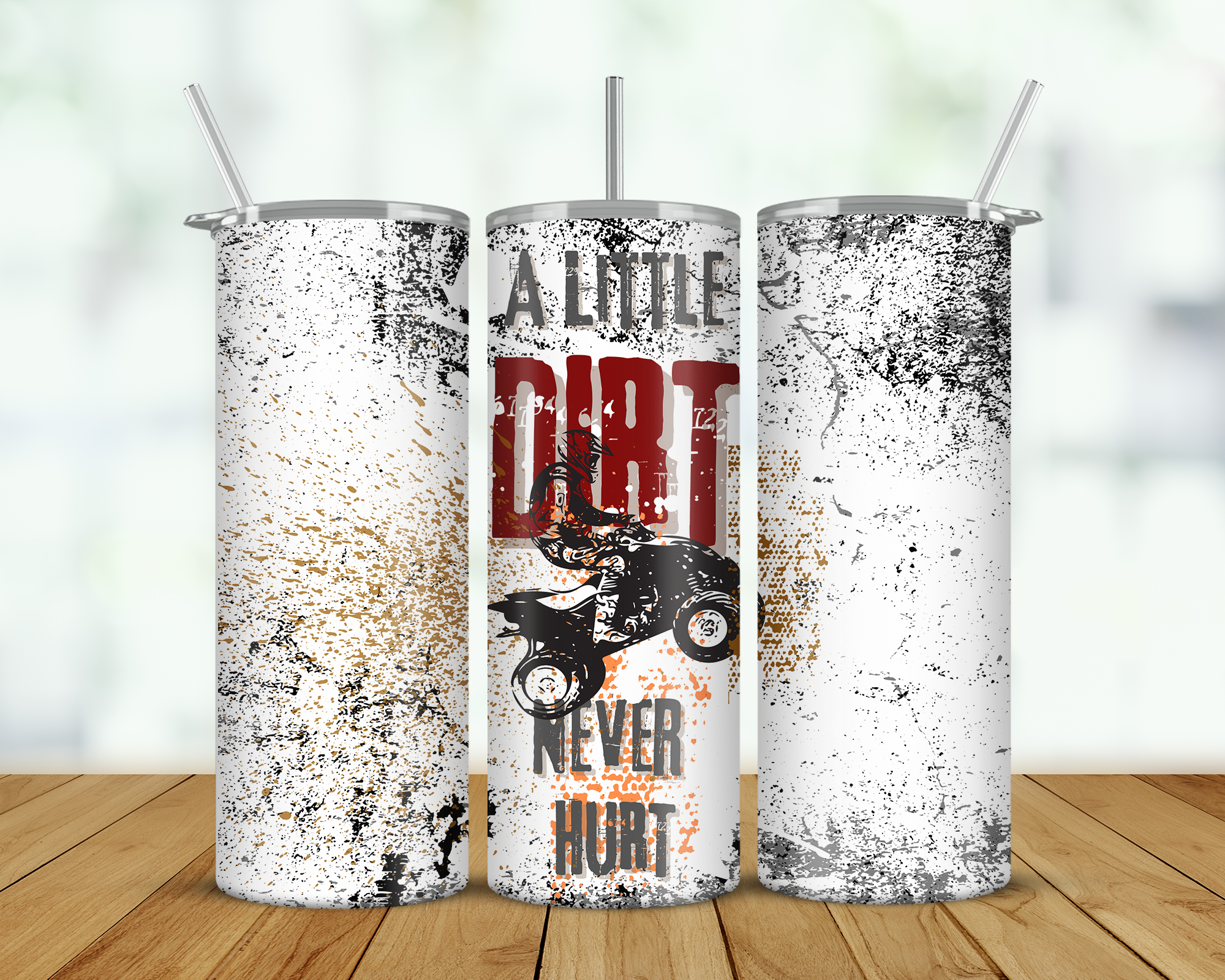 A little Dirt Never Hurt Double Walled Tumbler