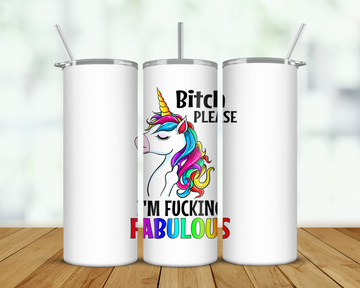 I'm Fucking Fabulous Double Walled Tumbler